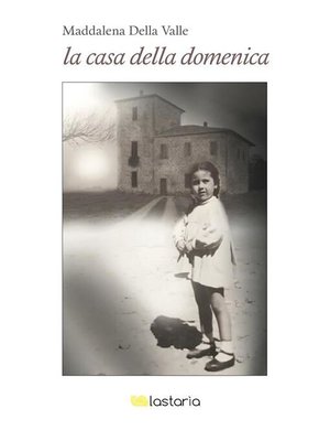 cover image of La casa della domenica
